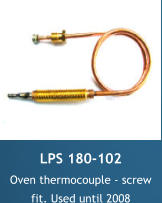 LPS 180-102 Oven thermocouple - screw fit. Used until 2008