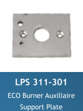 LPS 311-301 ECO Burner Auxillaire Support Plate