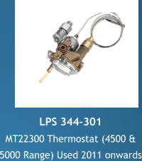 LPS 344-301 MT22300 Thermostat (4500 &  5000 Range) Used 2011 onwards