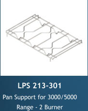 LPS 213-301 Pan Support for 3000/5000 Range - 2 Burner