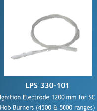 LPS 330-101 Ignition Electrode 1200 mm for SC  Hob Burners (4500 & 5000 ranges)