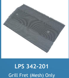 LPS 342-201 Grill fret (mesh) only
