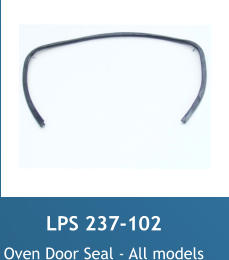 LPS 237-102 Oven door seal